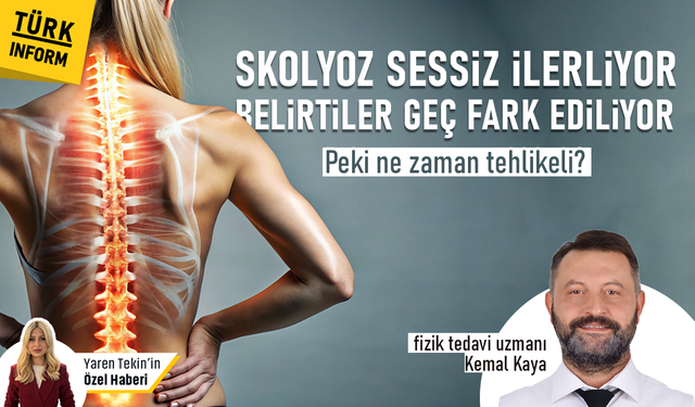Fizik Tedavi Uzmanı Kemal Kaya: 'Skolyozda ameliyat son çare olarak değerlendirilmeli'