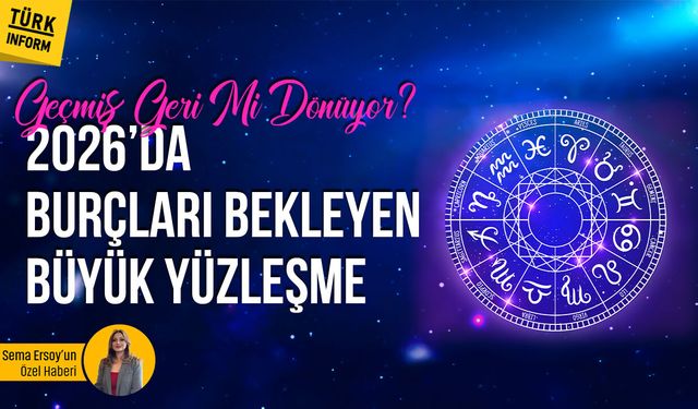 2026’da hangi burçlar şanlı olacak? Hangi burçlar sınavda, kimler dinlenme sürecinde?