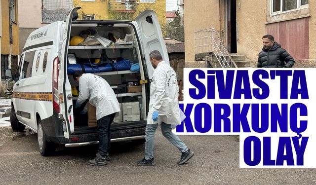 Sivas'ta korkunç olay: Eşine dehşeti yaşattı, kapıyı kilitleyip kaçtı