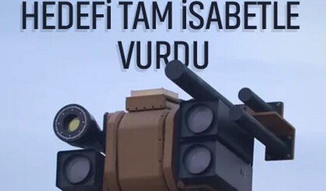 Türkiye’nin yeni lazer silahı hedefi tam isabetle vurdu