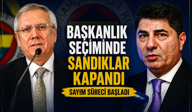 Fenerbahçe'de oy verme işlemi tamamlandı
