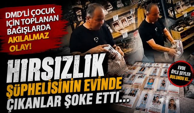 DMD’li çocuk için toplanan bağışlarda akılalmaz olay!