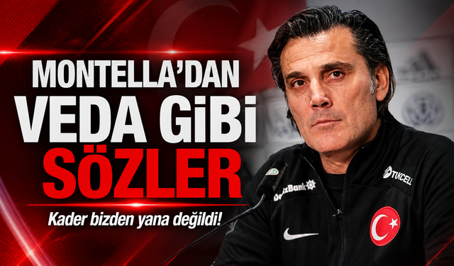 Montella'dan veda gibi sözler: "Kader bizden yana değildi!"