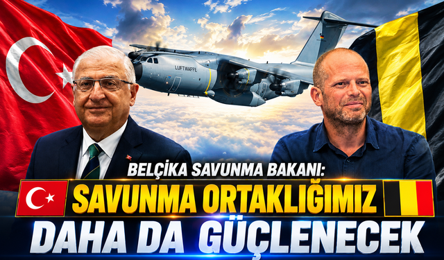 Belçika Savunma Bakanı duyurdu: "Savunma ortaklığımız daha da güçlenecek"
