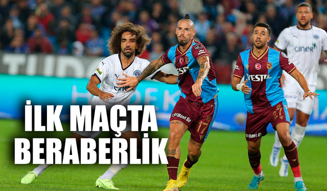 Trabzonspor ilk maçında berabere kaldı! Trabzonspor:1 Kasımpaşa: