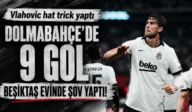 Beşiktaş - Çorum FK: 6-2 MAÇ SONUCU