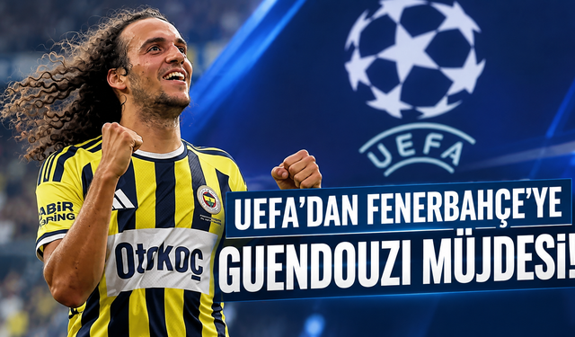 UEFA'dan Fenerbahçe'ye Matteo Guendouzi müjdesi!