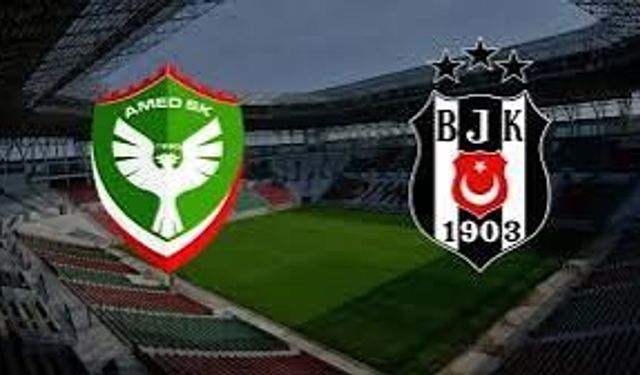 Amedspor – Beşiktaş maçında ilk 11’ler belli oldu!