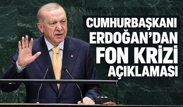 Cumhurbaşkanı Erdoğan'dan fon soruşturması açıklaması: "Türkiye ekonomisine yönelik bir risk söz konusu değil"