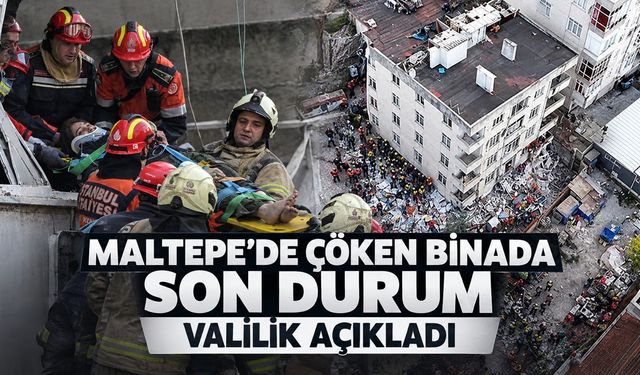 Maltepe'deki enkazda son durum: Valilik açıkladı