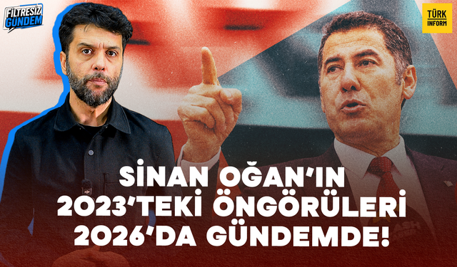 2023’te söyledi, 2026’da gündemde: Sinan Oğan’ın dikkat çeken siyasi öngörüleri