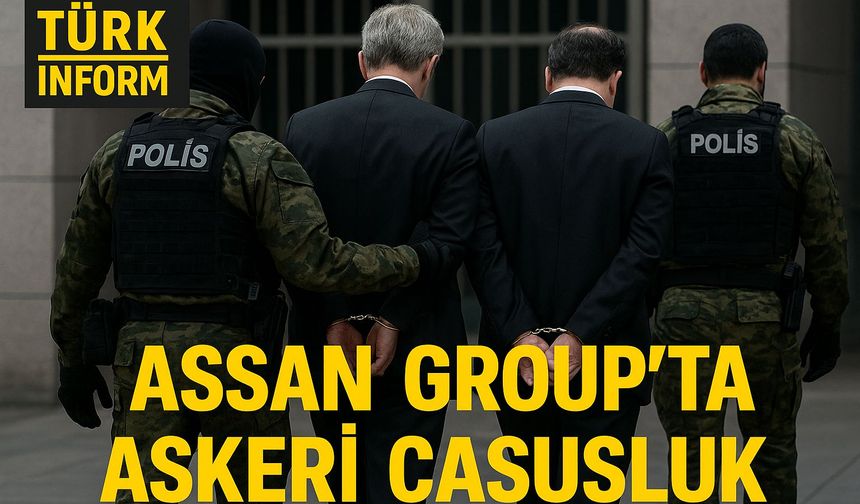 Türk Savunma Sanayi casusluk skandalı ile sarsılıyor: Assan Group TMSF’ye Devredildi