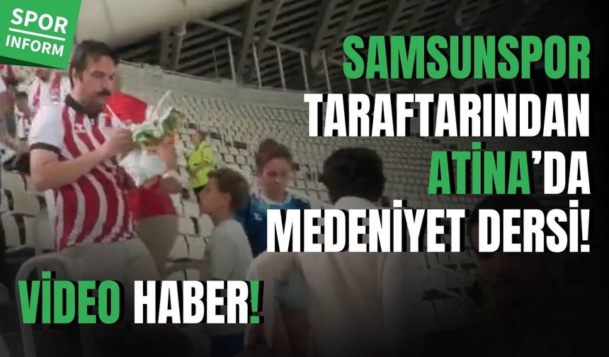 Samsunspor taraftarından Yunanistan’da örnek davranış! Temizlik dersi verdiler...