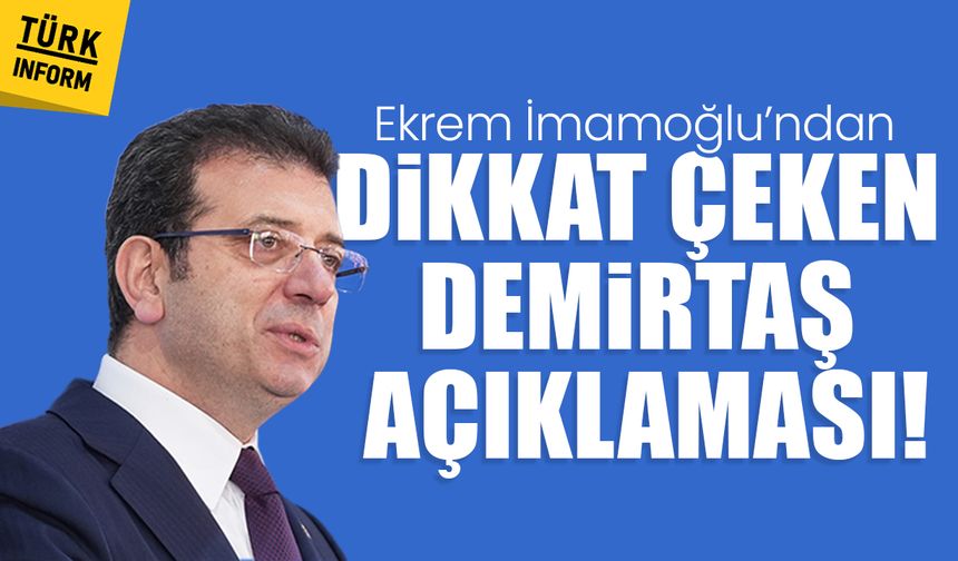 İmamoğlu: Demirtaş’ın tutukluluğu barışın ve siyasetin önündeki en büyük engel!
