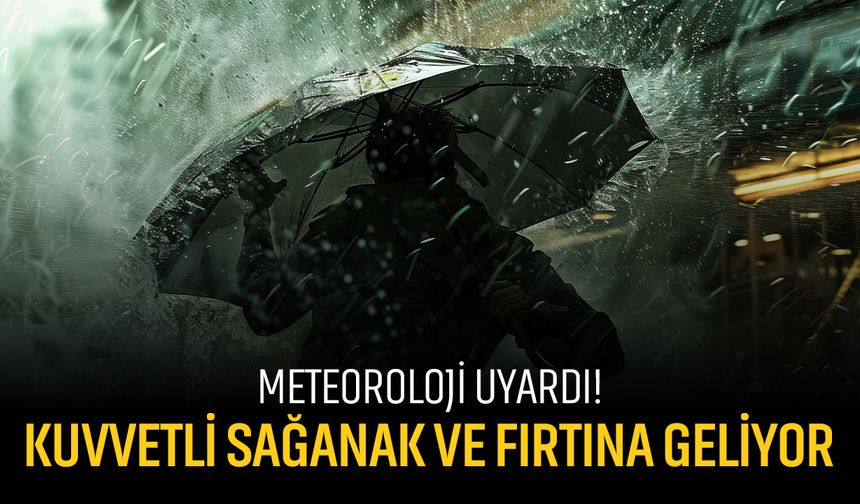 Yeni haftada sağanak uyarısı: Meteoroloji gök gürültülü yağış bekliyor!