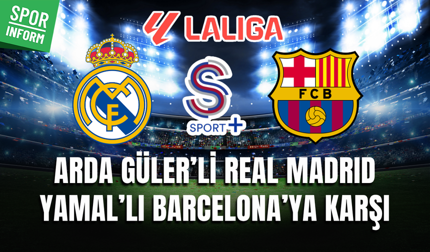 Real Madrid - Barcelona CANLI MAÇ YAYINI LİNKİ EL CLASICO LA LİGA