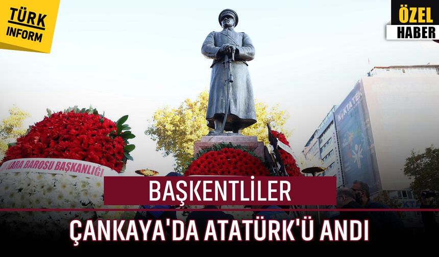Çankaya’da 10 Kasım anmaları: Başkentliler Atatürk’ü saygıyla andı