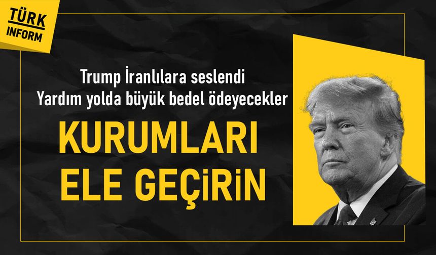 SON DAKİKA:Trump İran’a karşı harekete geçti! Eylemcilere yardım yolda: “Kurumları ele geçirin! BÜYÜK BEDEL ÖDEYECEKLER"