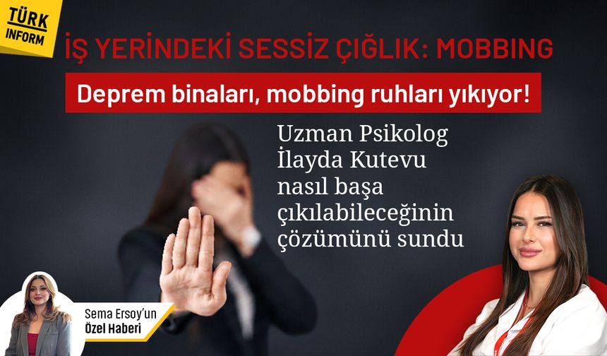 İş yerinde sessiz şiddet: Mobbing! Peki nasıl başa çıkabiliriz uzmanına sorduk
