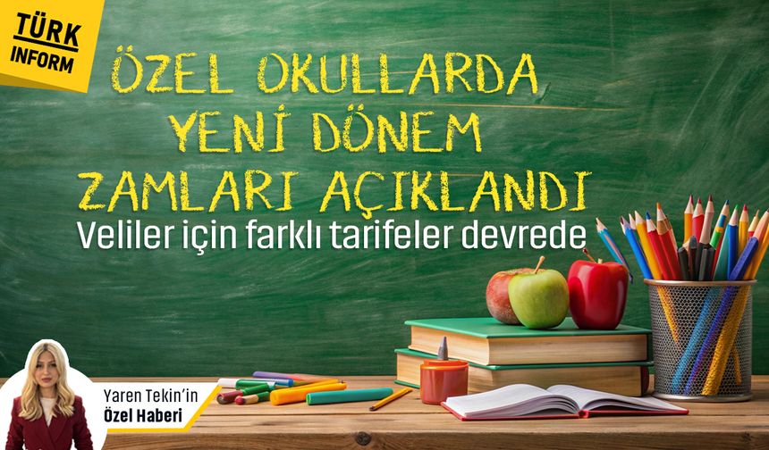 Özel okullarda yeni dönem zamları açıklandı! Peki, velileri bekleyen rakamlar ne?