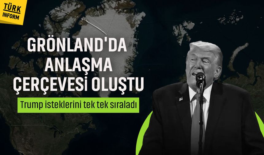 Trump Davos’ta yeniden Grönland dedi: “Anlaşmanın çerçevesi oluştu”
