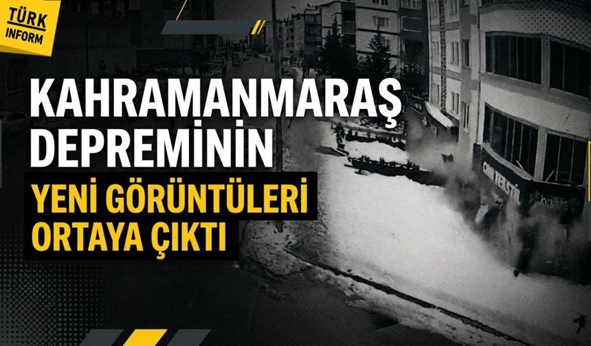 6 Şubat depreminin yeni görüntüleri ortaya çıktı