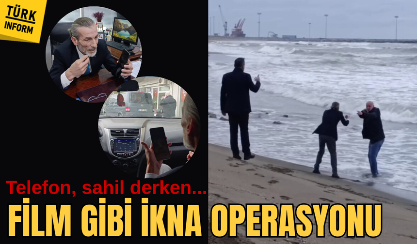 Telefon, sahil derken… Film gibi ikna operasyonu!