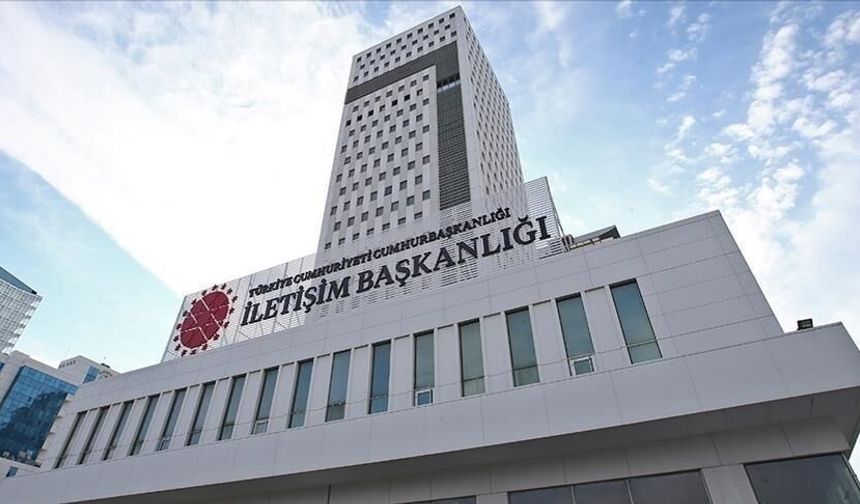 "Resmi açıklamaları esas alın": İletişim Başkanlığı'ndan provokasyon uyarısı