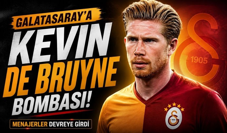 Galatasaray’a Kevin De Bruyne bombası! Menajerler devreye girdi