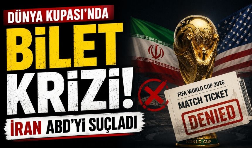 İran'dan Dünya Kupası öncesi ağır suçlama! Bilet krizi büyüyor