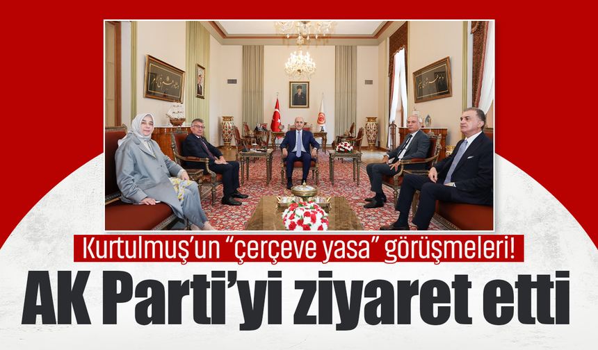 Kurtulmuş’un “çerçeve yasa” görüşmeleri! AK Parti’yi ziyaret etti