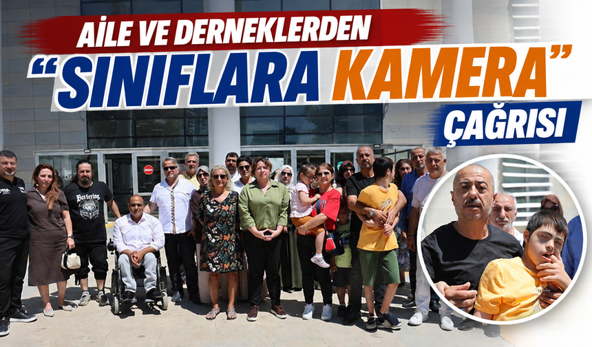 Engelli çocuğa şiddet skandalı: Aile ve derneklerden "sınıflara kamera" çağrısı