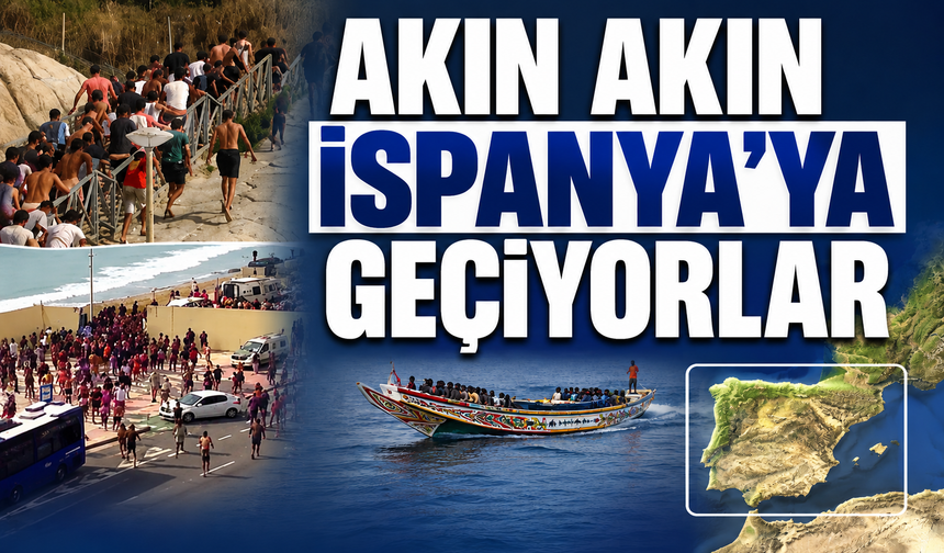 Akın akın İspanya'ya geçiyorlar