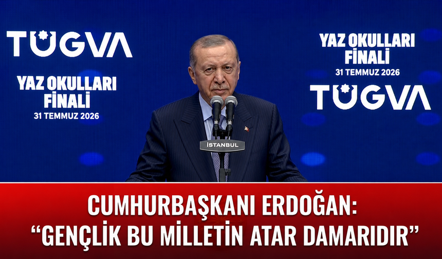 Cumhurbaşkanı Erdoğan TÜGVA finalinde konuştu: "Gençlik bu milletin atar damarıdır"