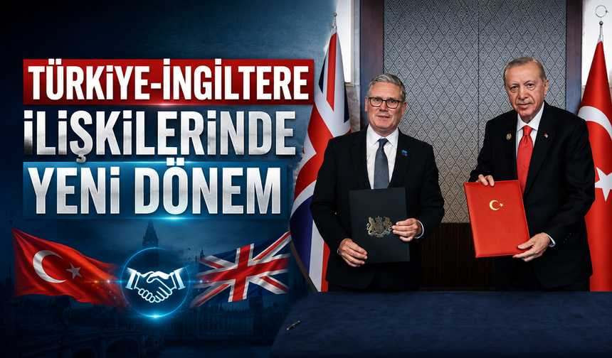 Türkiye-İngiltere ilişkilerinde yeni dönem: Savunma ortaklığı resmileşti