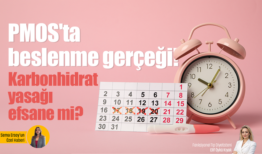 PMOS’ta 'yasak liste' dönemi bitiyor! Peki PMOS'u olan biri nasıl beslenmeli?