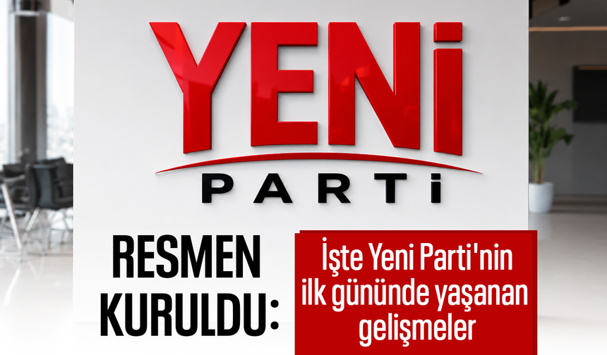 Özgür Özel CHP’den istifa ederek "Yeni Parti"yi resmen kurdu: İşte Yeni Parti'nin ilk gününde yaşanan gelişmeler