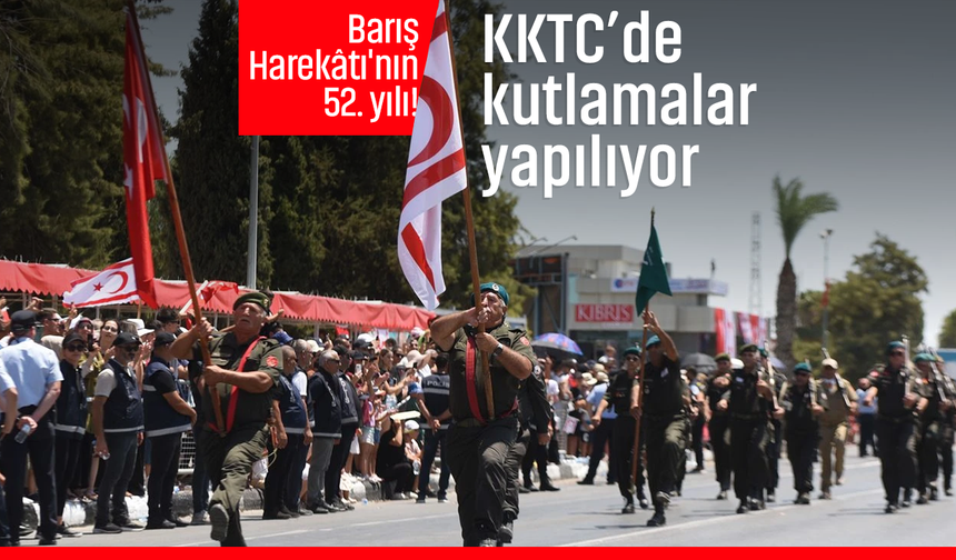 KKTC’de 20 Temmuz’un 52. yılı!