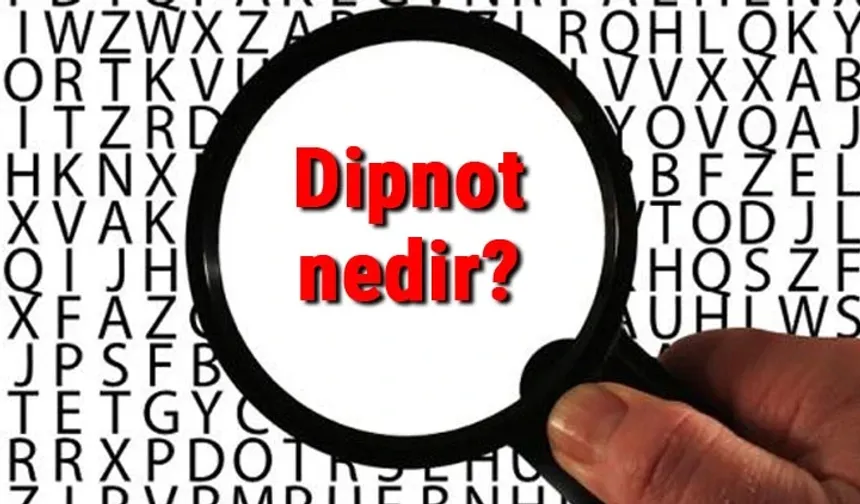 Dipnot nedir, nasıl yazılır? Dipnot gösterme kuralları nelerdir?