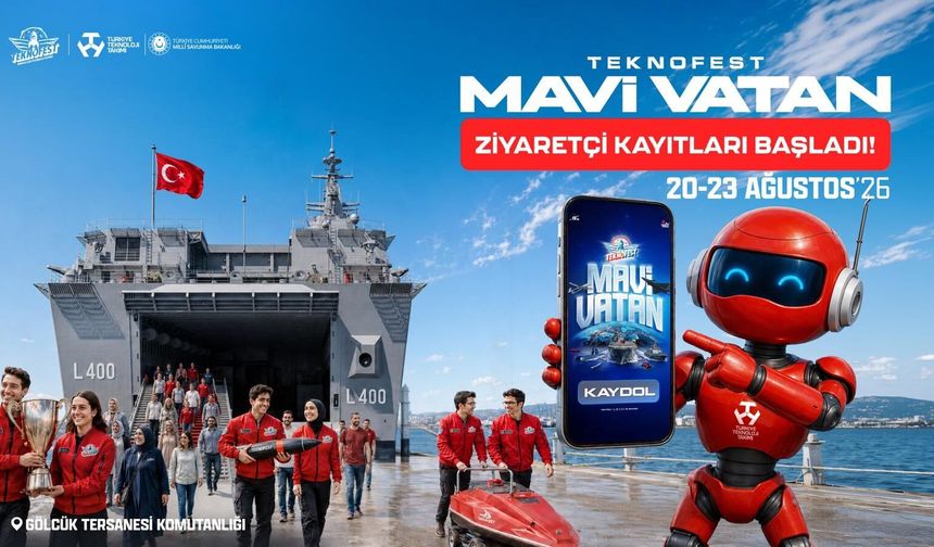 Teknofest mavi vatan heyecanı başlıyor