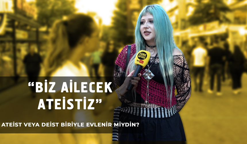 Ateist veya Deist biriyle evlenir miydin?