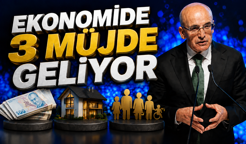 Ekonomide 3 müjde geliyor