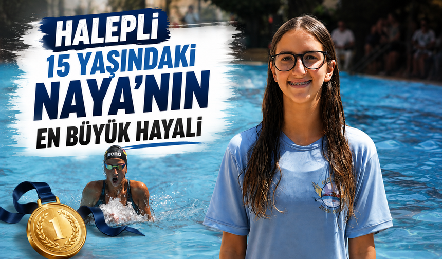 Halep'ten uluslararası başarılara uzanan hikaye: 15 yaşındaki Naya'nın en büyük hayali