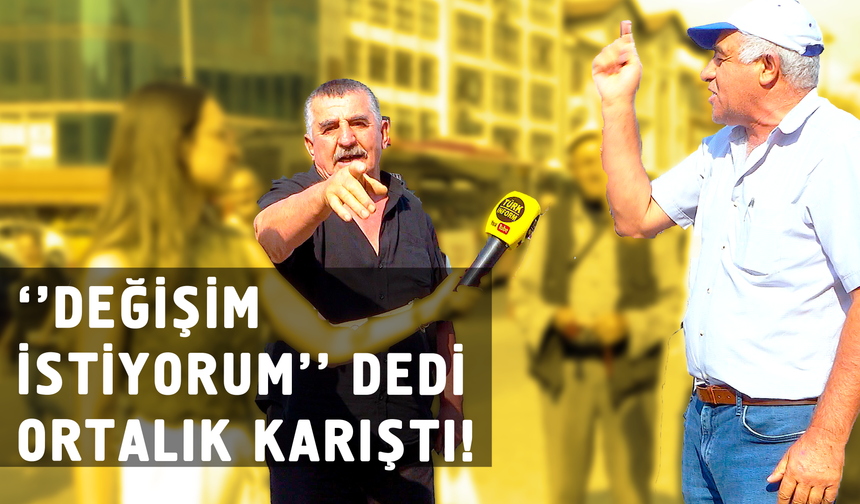 "Başka lider yok" diyenlerle "Değişim istiyorum" diyenlerin tartışması!