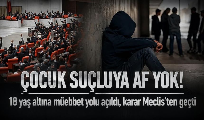 'Suça sürüklenen çocuk' yasası Meclis'te kabul edildi! Artık ailelere yönelik cezalar da artıyor...