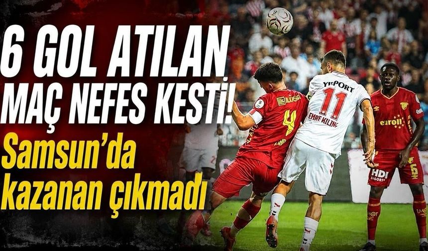 Samsunspor - Göztepe maç sonucu: Samsun'da kazanan çıkmadı