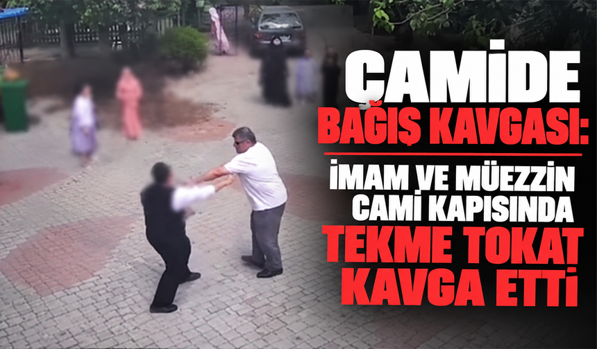 Bağış iddiası ortalığı karıştırdı: “Yapılan bağışları çalıyorsun” dedi... İmam müezzini cami avlusunda dövdü
