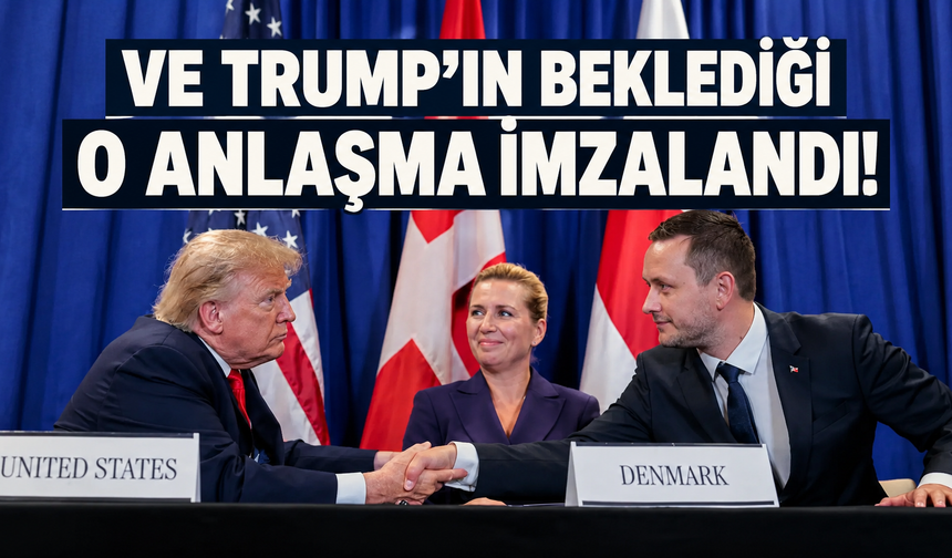 Ve Trump'ın beklediği Grönland anlaşması imzalandı: ABD’ye ''Altın Kubbe'' izni