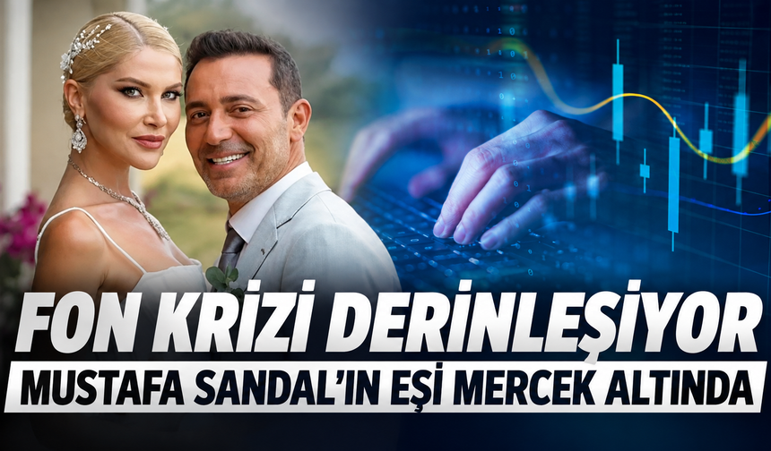 Fon soruşturmasında Mustafa Sandal'ın eşinin mal varlıkları hakkında tedbir kararı!