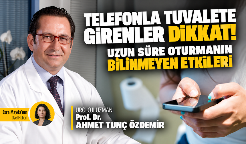 Telefonla tuvalete girenler dikkat! Uzun süre oturmanın bilinmeyen etkileri